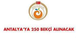 Antalya 250 Bekçi Alımı  